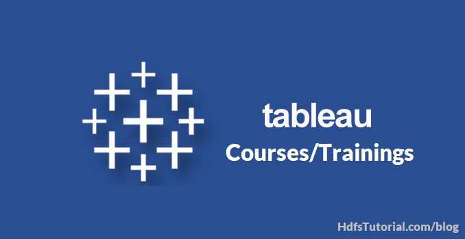 Best Tableau Courses/Trainings